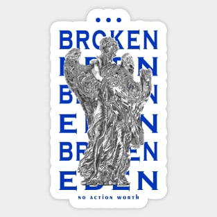 broken eden Sticker